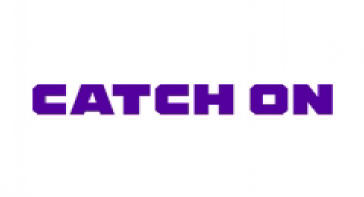 CATCH ON